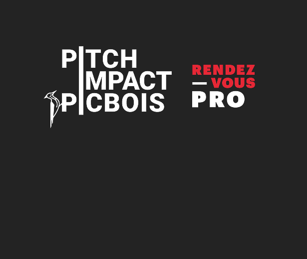 APPEL À PROJETS : LE PITCH IMPACT PICBOIS